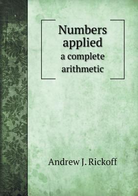 Numbers applied a complete arithmetic 5518636008 Book Cover