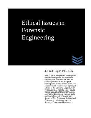 Ethical Issues in Forensic Engineering 1490563601 Book Cover