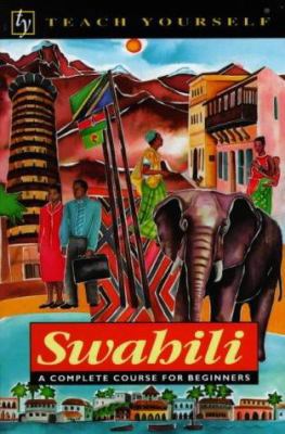 Swahili (Teach Yourself) 0340620943 Book Cover