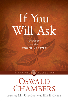 If You Will Ask: Reflections on the Power of Pr... 1627079815 Book Cover