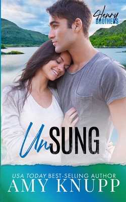 Unsung: A Runaway Bride Small Town Romance 1955573085 Book Cover