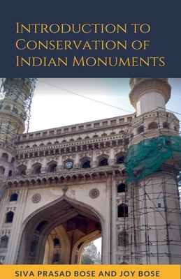 Introduction to Conservation of Indian Monuments B0BSMYGDV5 Book Cover