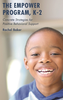 Empower Program, K-2: Concrete Strategies for P... 1475827164 Book Cover
