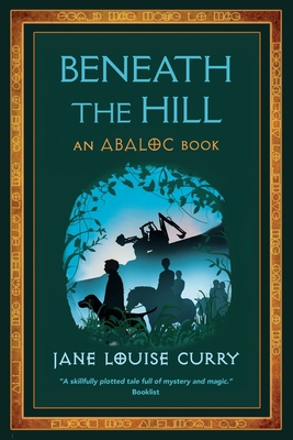 Beneath the Hill (Abaloc Book 1) 1625248822 Book Cover