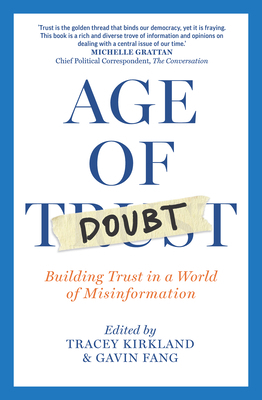 Age of Doubt: Building Trust in a World of Misi... 1923192132 Book Cover