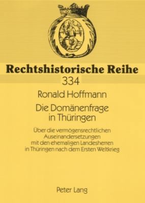 Die Domaenenfrage in Thueringen: Ueber die verm... [German] 3631558503 Book Cover