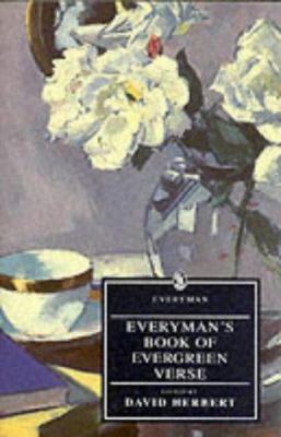 Everyman's Book of Evergreen Verse 0460872737 Book Cover