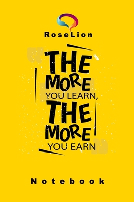 The more you learn the more you earn 1686509138 Book Cover