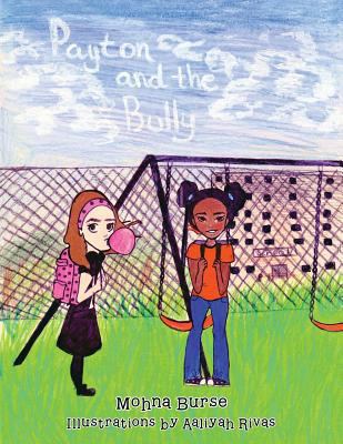 Payton and the Bully 1524529575 Book Cover