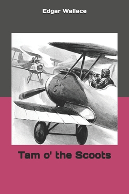Tam o' the Scoots 1693532867 Book Cover