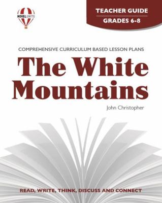 White Mountains - Teacher Guide by Novel Units 1561373400 Book Cover