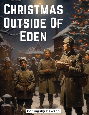 Christmas Outside Of Eden 1835524524 Book Cover