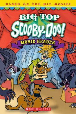 Big-Top Scooby Movie Reader 0545457181 Book Cover