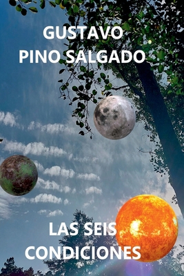 Las Seis Condiciones [Spanish] 1326912054 Book Cover