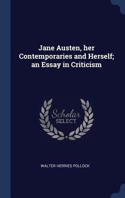 Jane Austen, her Contemporaries and Herself; an... 1340327058 Book Cover