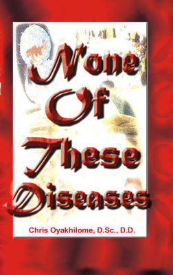 None of These Diseases 1950926109 Book Cover