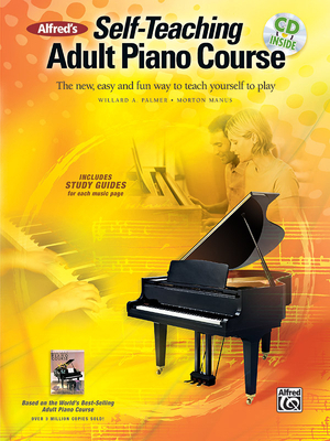 Alfred's Self-Teaching Adult Piano Course: The ... 0739078453 Book Cover