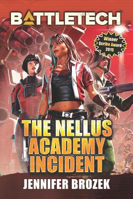 BattleTech: The Nellus Academy Incident 1942487711 Book Cover