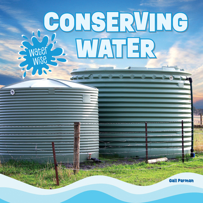 Conserving Water 1499458266 Book Cover