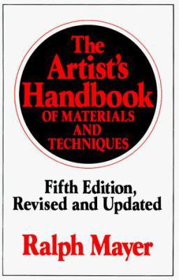 The Artist's Handbook of Materials and Techniqu... 0670837016 Book Cover