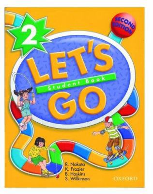 Let's Go 2 (Let's Go Second Edition) 0194364534 Book Cover
