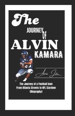 The Journey of Alvin Kamara: The Journey of a F...            Book Cover