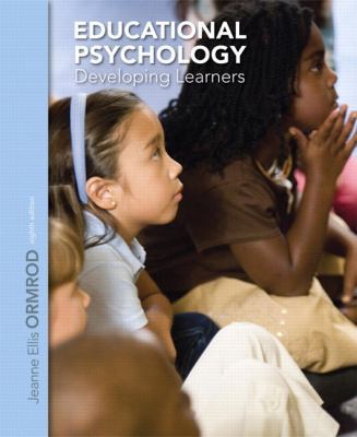Educational Psychology : Developing Learners 0132974428 Book Cover