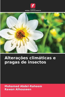 Alterações climáticas e pragas de insectos [Portuguese] 6203918865 Book Cover