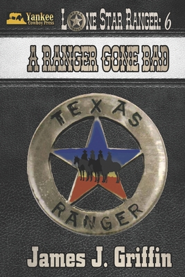 A Ranger Gone Bad B0DJTBM4MM Book Cover