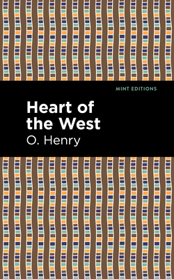 Heart of the West 1513207040 Book Cover