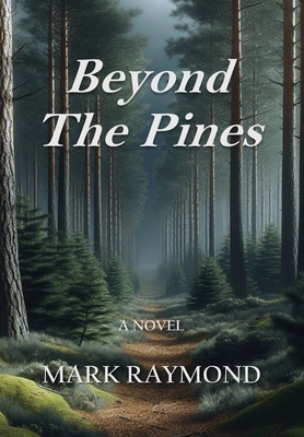 Beyond The Pines            Book Cover