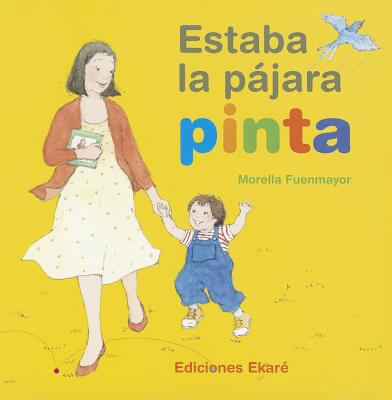 Estaba La Pajara Pinta [Spanish] 9802570265 Book Cover