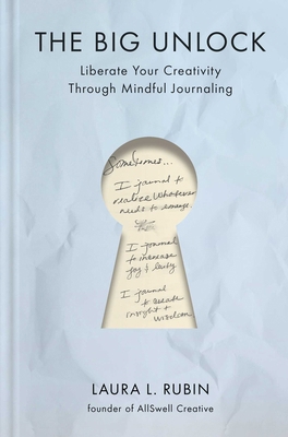 The Big Unlock: Liberate Your Creativity Throug... 1668082055 Book Cover