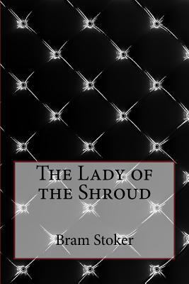The Lady of the Shroud 1975686284 Book Cover