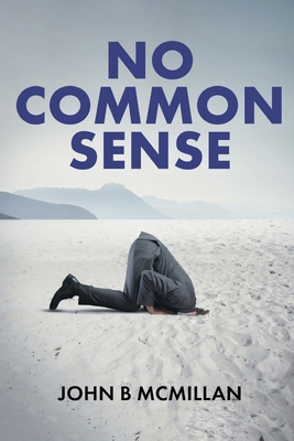 No Common Sense B0CWPV9Y8K Book Cover