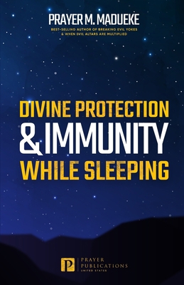 Divine Protection & Immunity While Sleeping B08RRCRVJT Book Cover