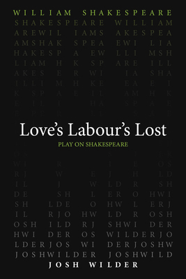 Love's Labour's Lost 0866988238 Book Cover