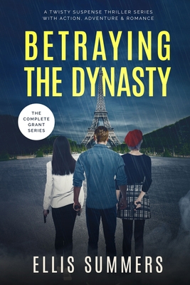 Betraying the Dynasty B0FHW1F57S Book Cover
