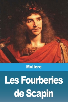 Les Fourberies de Scapin [French] 3988814091 Book Cover