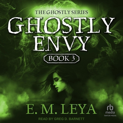 Ghostly Envy B0CZ7L2CC8 Book Cover