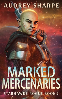 Marked Mercenaries 1946759759 Book Cover