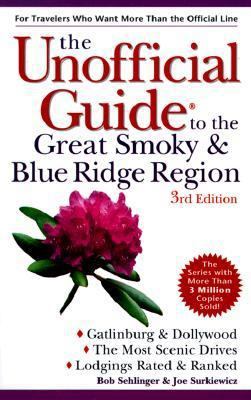 The Unofficial Guide to the Great Smoky and Blu... 002862856X Book Cover