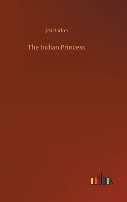 The Indian Princess 3752375787 Book Cover