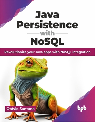 Java Persistence with Nosql: Revolutionize Your... 9355516851 Book Cover