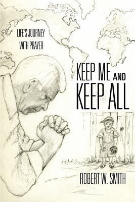 Keep Me and Keep All 161379715X Book Cover