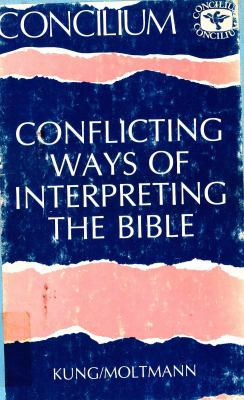 Conflicting Ways: Interpreting the Bible (Conci... 081642280X Book Cover