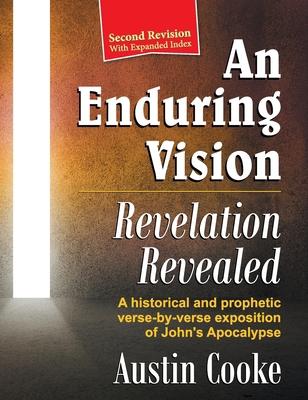 An Enduring Vision: Revelation Revealed (Revise... 1479605174 Book Cover