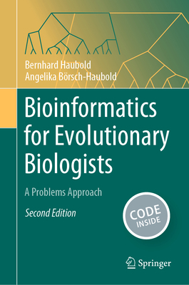 Bioinformatics for Evolutionary Biologists: A P... 3031204131 Book Cover