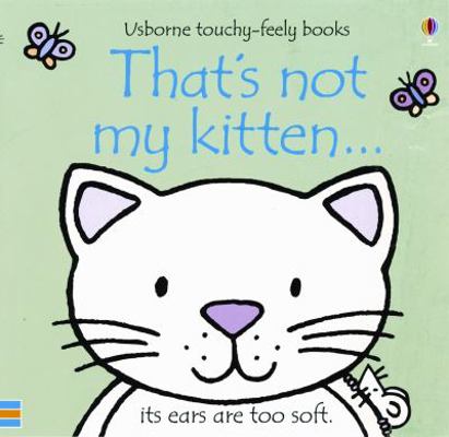 That's Not My Kitten 0794512666 Book Cover