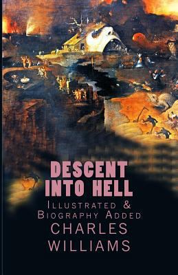 Descent into Hell: [Illustrated & Biography Added] 1532705433 Book Cover